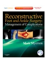 Reconstructive Foot & Ankle Surgery,2/e: Management of Complications