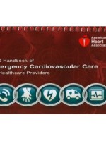 Handbook of Emergency Cardiovascular Care For Healthcare Providers 2010