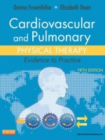 Cardiovascular and Pulmonary Physical Therapy, 5/e