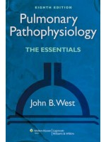 Pulmonary Pathophysiology, 8/e