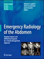 Emergency Radiology of the Abdomen: Imaging Features & Differential Diagnosis for a Timely Managemen