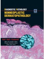 Diagnostic Pathology: Nonneoplastic Dermatopathology