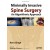 Minimally Invasive Spine Surgery: An Algorithmic Approach