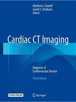 Cardiac CT Imaging: Diagnosis of Cardiovascular Disease , 3/e