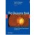 The Glaucoma Book: A Practical, Evidence-Based Approach to Patient Care