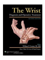 The Wrist,2/e: Diagnosis and Operative Treatment