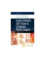 Lower Extremity Soft Tissue & Cutaneous Plastic Surgery,2/e