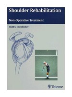 Shoulder Rehabilitation: Non-operative Treatment