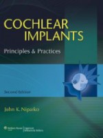Cochlear Implants: Principles and Practices (Hardcover)