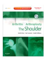 Arthritis & Arthroplasty:The Shoulder: Expert Consult - Online Print & DVD