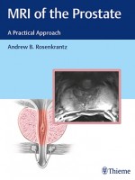 MRI of the Prostate : A Practical Approach