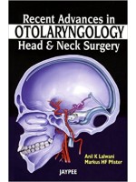 Recent Advances in Otolaryngology Head and Neck Surgery