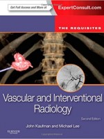 Vascular and Interventional Radiology: The Requisites , 2e
