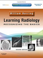 Learning Radiology,2/e: Recognizing the Basics