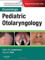 Cummings Pediatric Otolaryngology, 1e