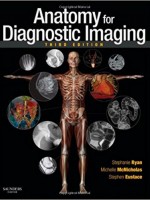 Anatomy for Diagnostic Imaging,3/e