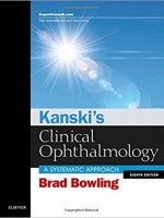Kanski's Clinical Ophthalmology: A Systematic Approach, 8e