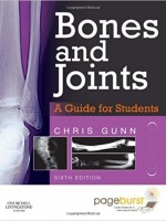 Bones & Joints : A Guide for Students, 6/e