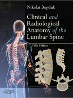 Clinical and Radiological Anatomy of the Lumbar Spine, 5/e
