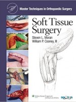 Master Techniques in Orthopaedic Surgery:Soft Tissue Surgery
