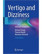 Vertigo and Dizziness: Common Complaints 3/e