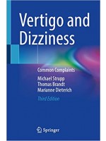 Vertigo and Dizziness: Common Complaints 3/e