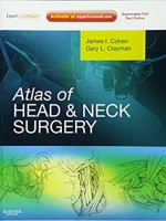 Atlas of Head & Neck Surgery: Expert Consult-Online & Print