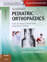 Tachdjian's Pediatric Orthopaedics,5/e(3Vols): From the Texas Scottish Rite Hospital for Children