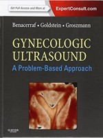 Gynecologic Ultrasound: A Problem-Based Approach: Expert Consult - Online and Print