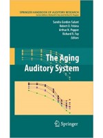 The Aging Auditory System