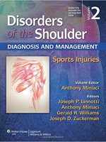 Disorders of the Shoulder: Sports Injuries,3/e