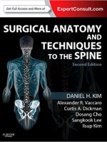 Surgical Anatomy and Techniques to the Spine: Expert Consult - Online and Print, 2e