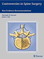 Controversies in Spine Surgery