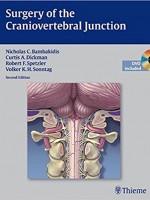 Surgery of the Craniovertebral Junction 2nd Edition Book/DVD Package