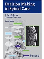 Decision Making in Spinal Care