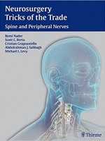 Neurosurgery Tricks of the Trade : Spine and Peripheral Nerves