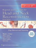 Atlas of Regional & Free Flaps for Head & Neck Reconstruction,2/e