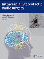 Intracranial Stereotactic Radiosurgery , 2/e