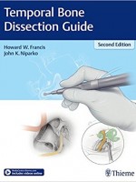 Temporal Bone Dissection Guide , 2/e
