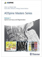 AOSpine Masters Series, Volume 7: Spinal Cord Injury and Regeneration