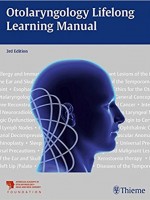 Otolaryngology Lifelong Learning Manual