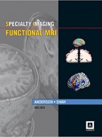 Specialty Imaging: Functional MRI