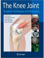 The Knee Joint: Surgical Techniques and Strategies