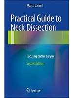 Practical Guide to Neck Dissection: Focusing on the Larynx
