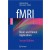 fMRI: Basics & Clinical Applications,2/e