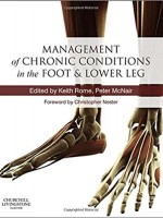 Management of Chronic Conditions in the Foot and Lower Leg